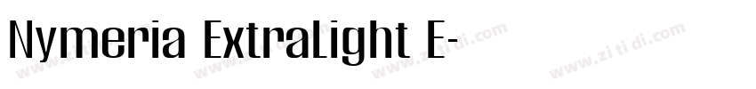 Nymeria ExtraLight E字体转换